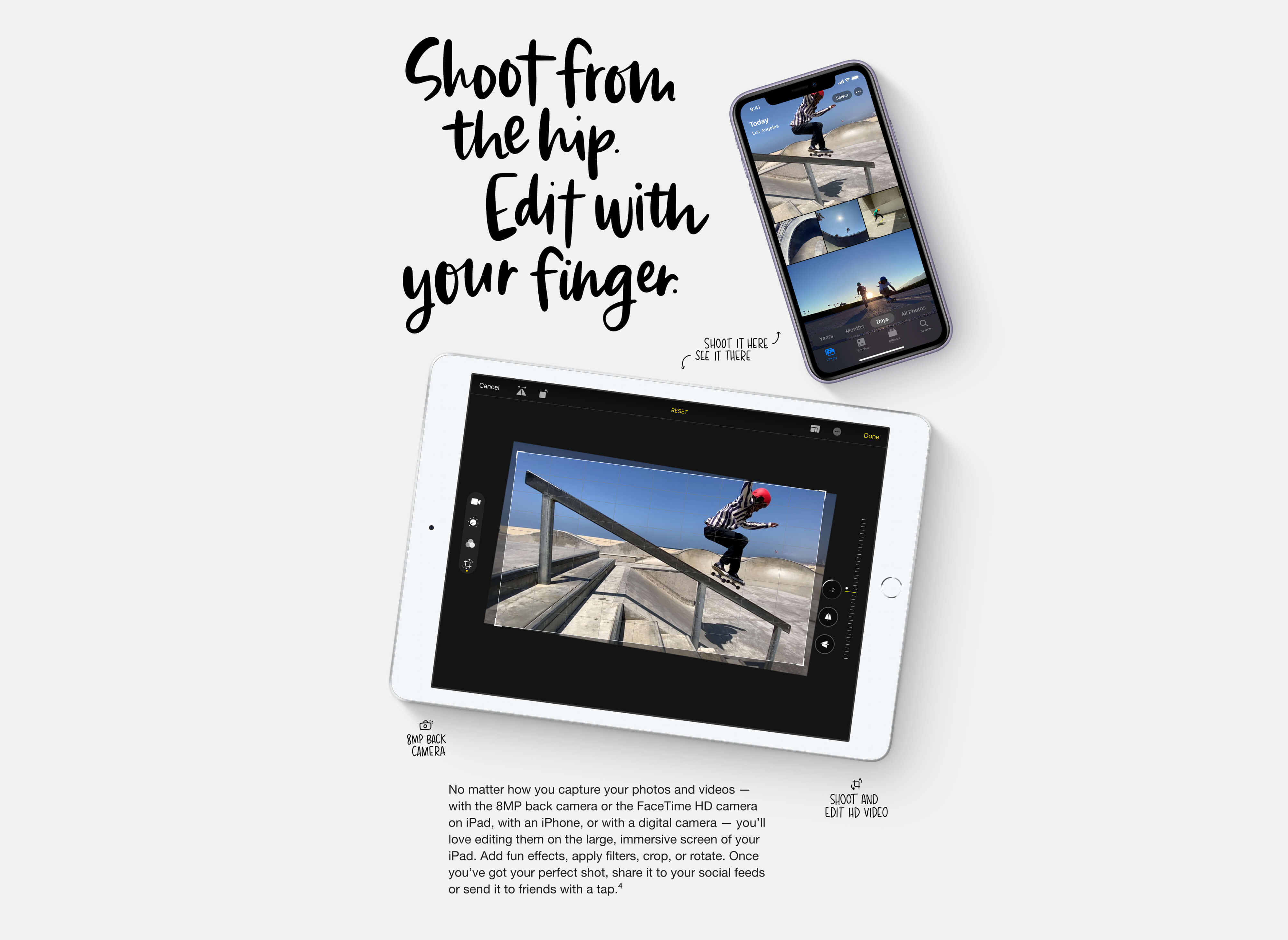 iPad 8th Generation -  FaceTime HD 8MP back camera.