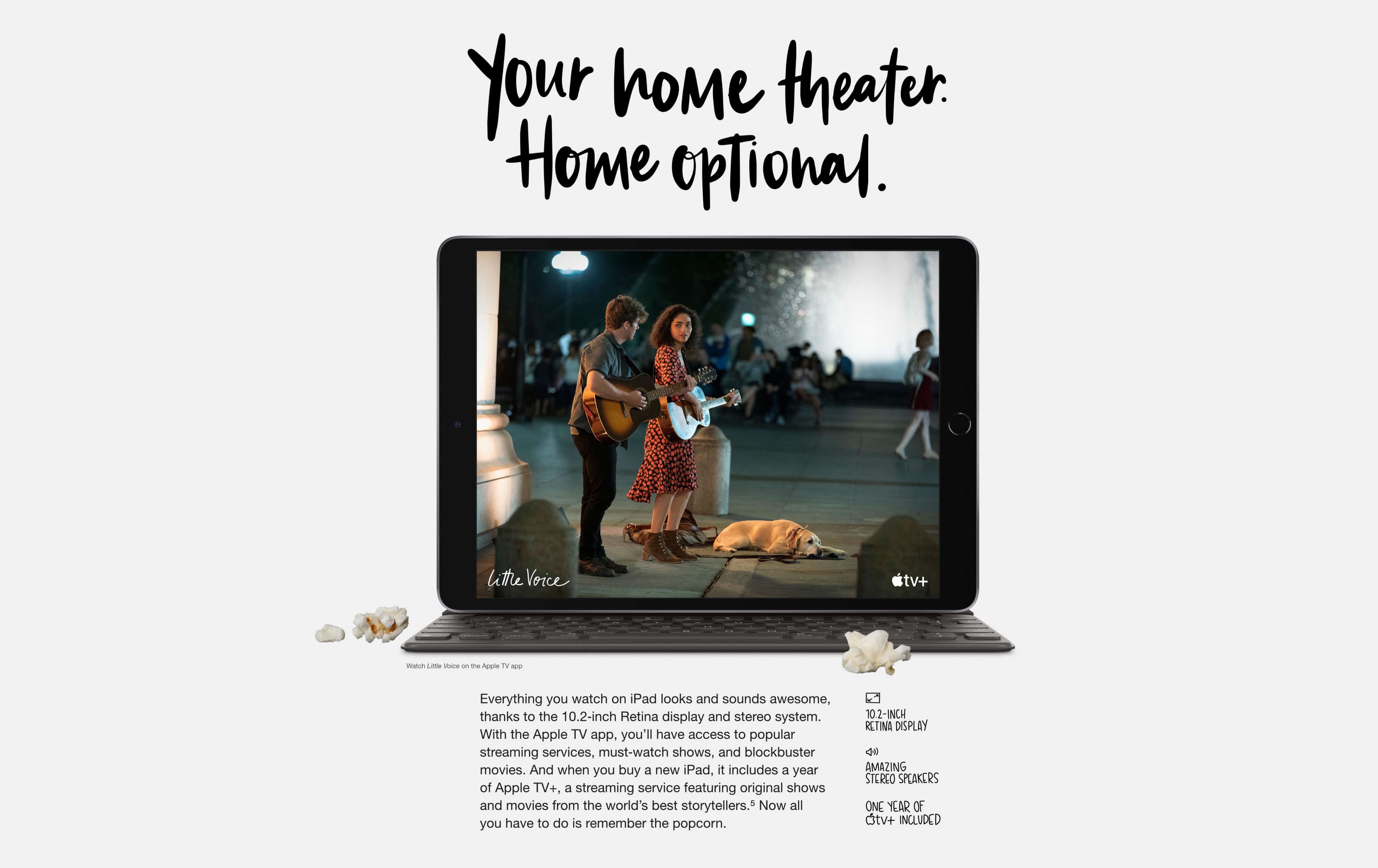 iPad 8th Generation -  A 10.2-inch Retina Display and amazing stereo speakers.